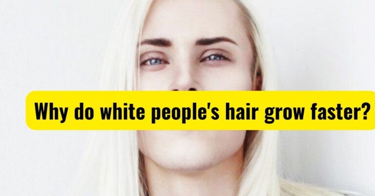 Why Do White People’s Hair Grow Faster?