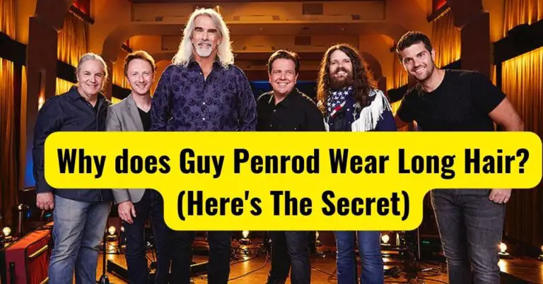 Why does Guy Penrod Wear Long Hair? (Here’s The Secret)